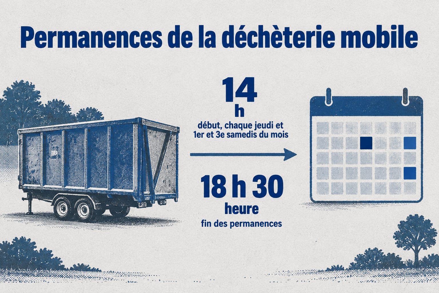La déchèterie mobile accueille les dépôts chaque jeudi et les premier et troisième samedis du mois, de 14 h à 18 h 30.